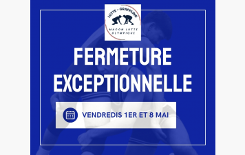 rappel fermeture de la salle les vendredis 1er et 8 mai